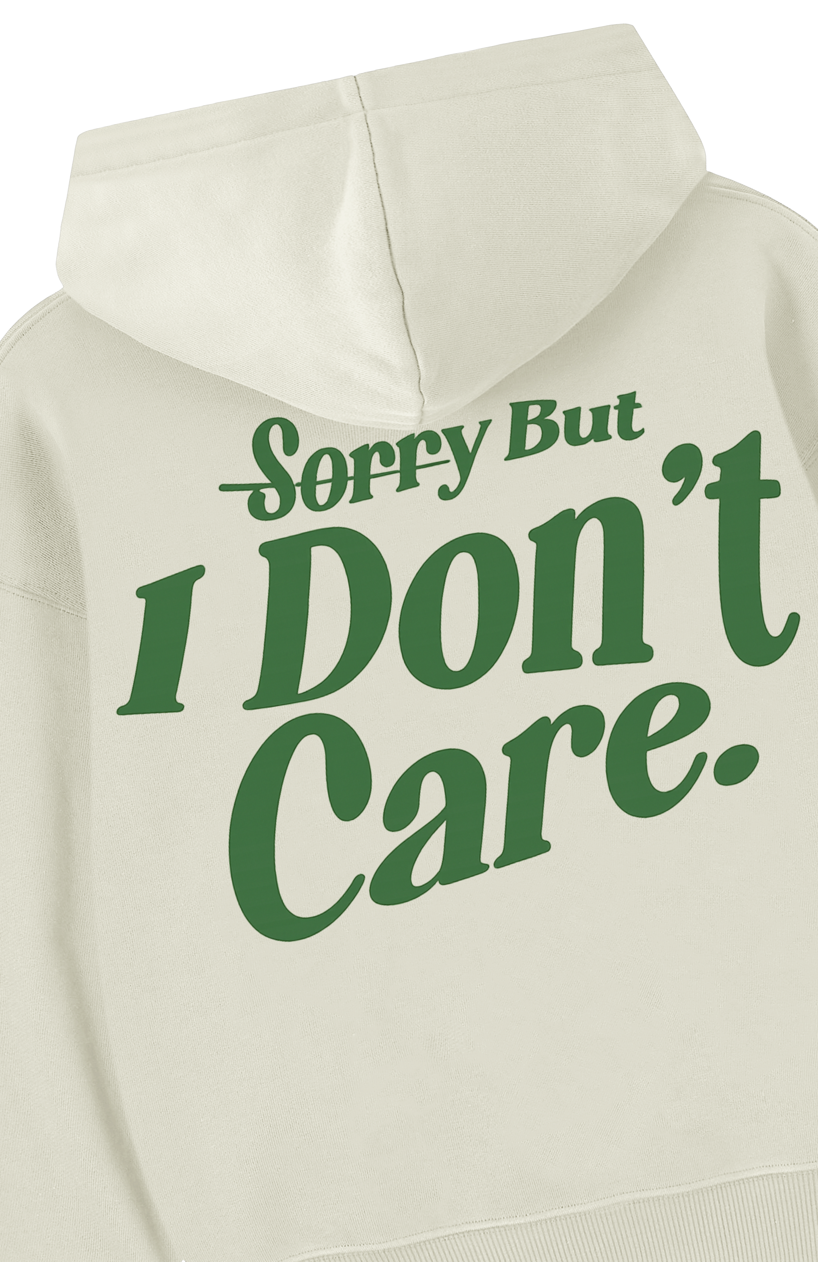 Don't Care — Oversized Hoodie