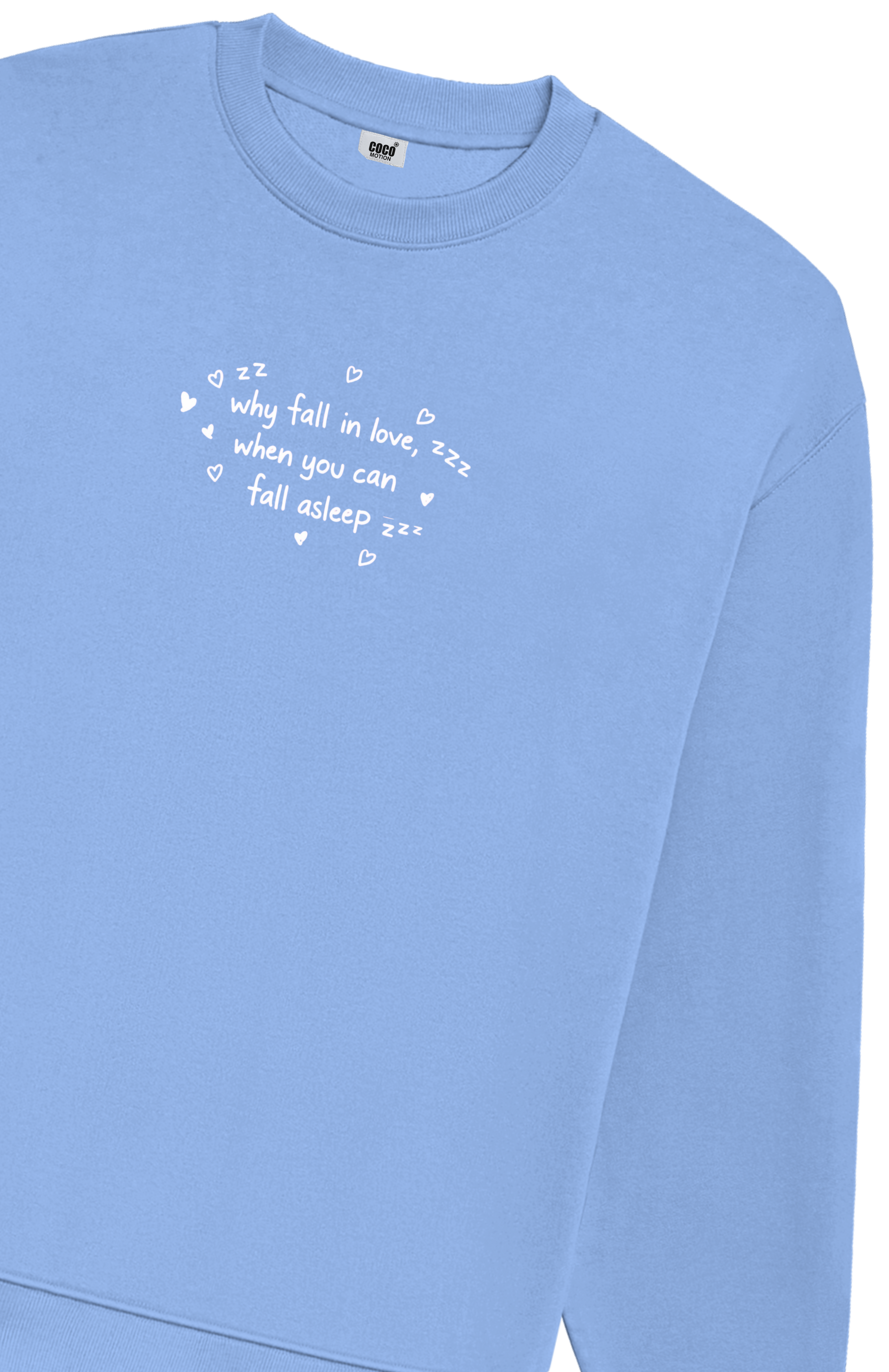 Self Love — Oversized Sweatshirt